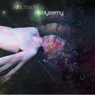 Polysemy by Infiltrate - album cover