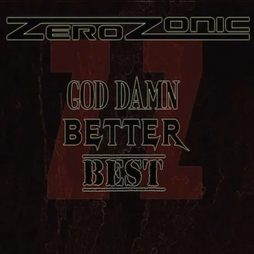 God Damn, Better, Best!