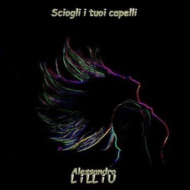 Sciogli i tuoi capelli