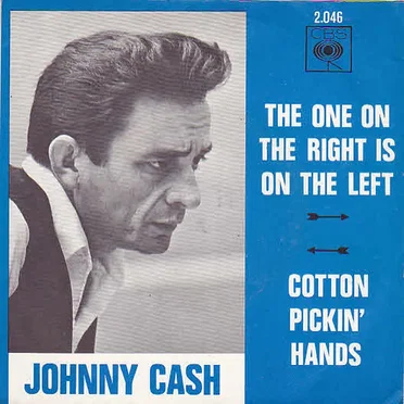 The One on the Right Is on the Left / Cotton Pickin’ Hands