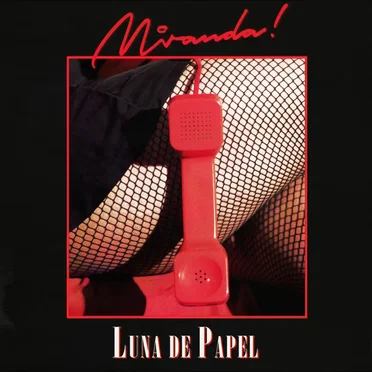 Luna de papel by Miranda! - album cover