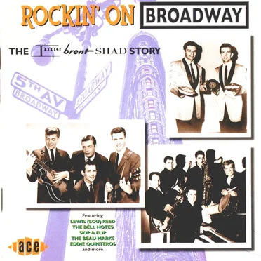 Rockin’ on Broadway: The Time, Brent, Shad Story by Various Artists - album cover