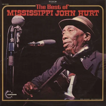 The Best of Mississippi John Hurt