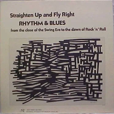 Straighten Up and Fly Right by Various Artists - album cover
