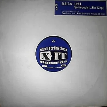 Somebody (...The Clap!) by B.E.T.A - Unit - album cover