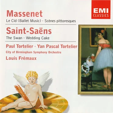 Massenet: Le Cid (Ballet Music) / Scènes Pittoresques / Saint-Saëns: The Swan / Wedding Cake