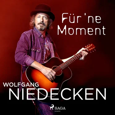 Für 'ne Moment: Autobiographie by Wolfgang Niedecken - album cover