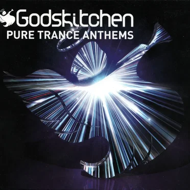Godskitchen: Pure Trance Anthems by Various Artists - album cover