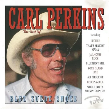 The Best of Carl Perkins Blue Suede Shoes
