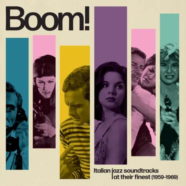 Boom! Italian Jazz Soundtracks at Their Finest (1959–1969) by Various Artists - album cover