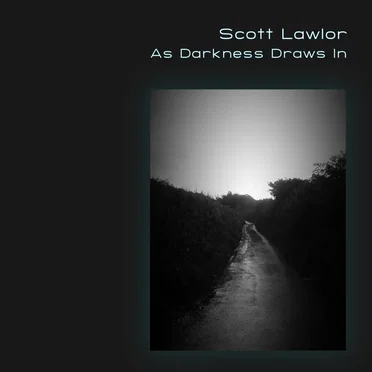 As Darkness Draws In