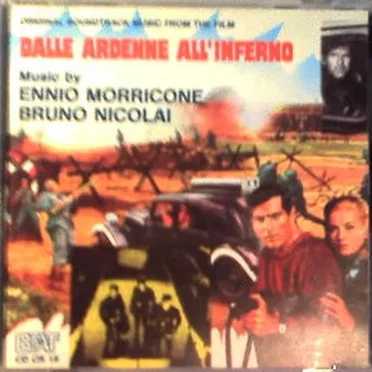 Dalle Ardenne all' inferno / Il sorriso del grande tentatore