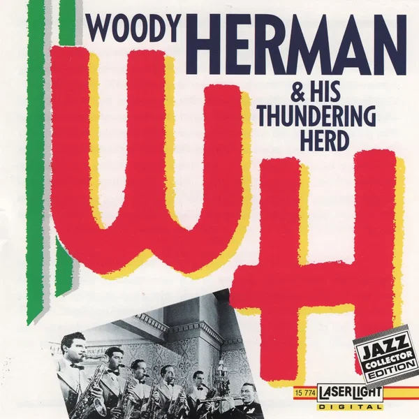 Woody Herman & His Thundering Herd