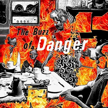 The Buzz of Danger