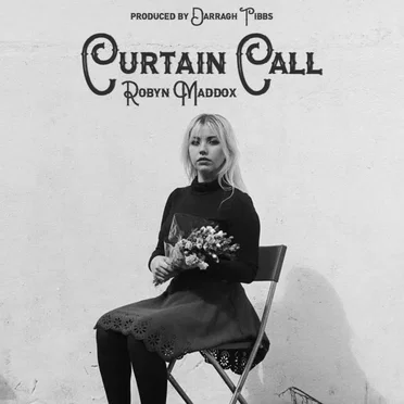 Curtain Call by Robyn Maddox - album cover