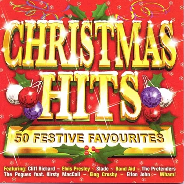 Christmas Hits: 50 Festive Favourites by Various Artists - album cover