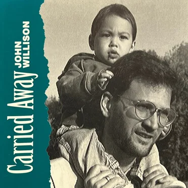 Carried Away by John Willison - album cover