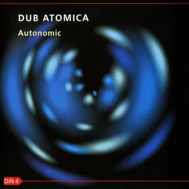 Autonomic by Dub Atomica - album cover