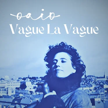 Vague La Vague by Oaio - album cover