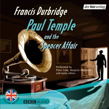 Paul Temple and the Spencer Affair by Francis Durbridge - album cover