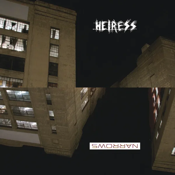 Narrows / Heiress