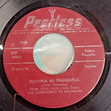 Perdóna mi franqueza / Hum, hum, hum / Cumbia campesina / La manzana
