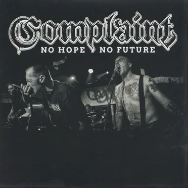 No Hope No Future by Complaint - album cover