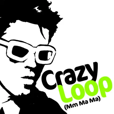 Crazy Loop (Mm–Ma–Ma) by Crazy Loop - album cover