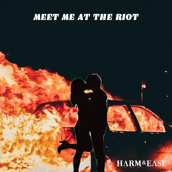 Meet Me at the Riot