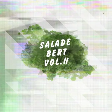 SALADE BERT Vol.II by Madame Bert - album cover