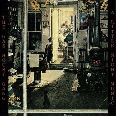 A Little Night Music by The Gas House Gang - album cover