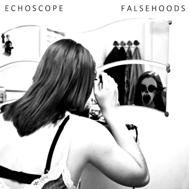 Falsehoods by Echoscope - album cover