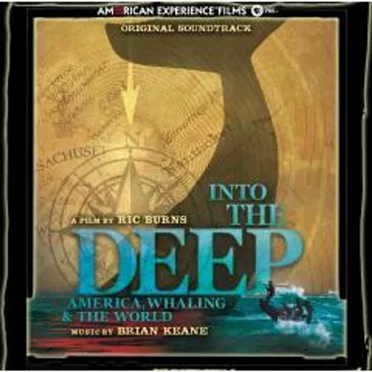 Into the Deep: America, Whaling & The World