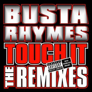 Touch It Remixes