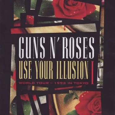 Use Your Illusion I: World Tour – 1992 in Tokyo
