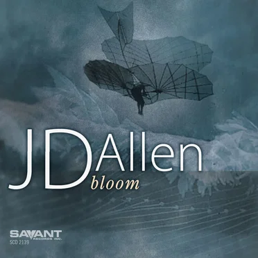 Bloom by J.D. Allen - album cover