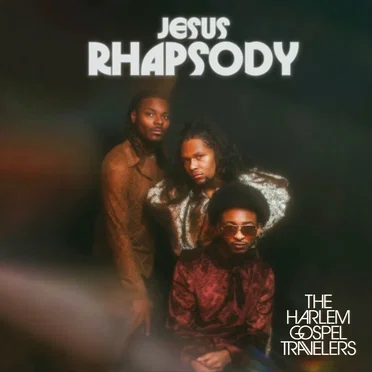 Jesus Rhapsody, Pt. 1 by The Harlem Gospel Travelers - album cover