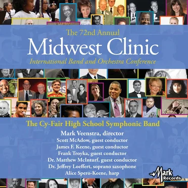 2018 Midwest Clinic: Cy‐Fair High School Symphonic Band