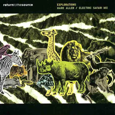 Explorations: Electric Safari Mix by Mark Allen - album cover
