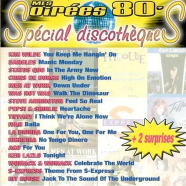 Mes Soirées 80’s Spécial Discothèque Numéro 4 by Various Artists - album cover