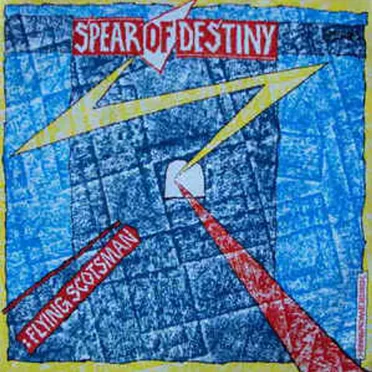 Flying Scotsman by Spear of Destiny - album cover