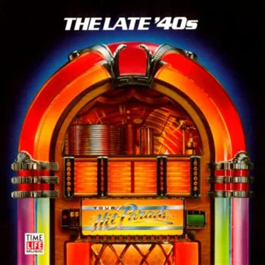 Your Hit Parade: The Late ’40s by Various Artists - album cover