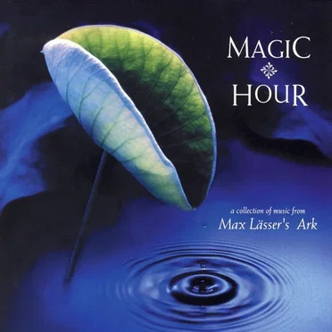 Magic Hour by Max Lässer's Ark - album cover