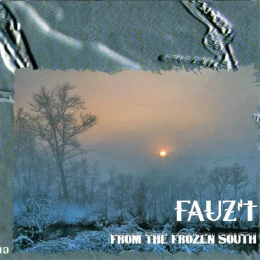 From the Frozen South by Fauz’t - album cover