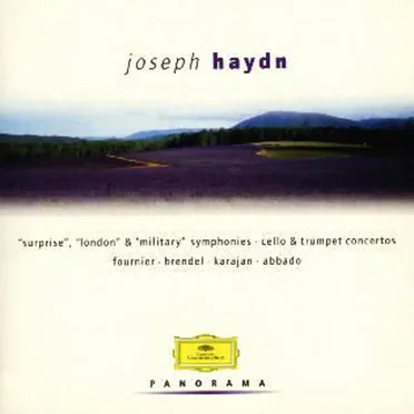“Surprise”, “London” & “Military” Symphonies / Cello & Trumpet Concertos