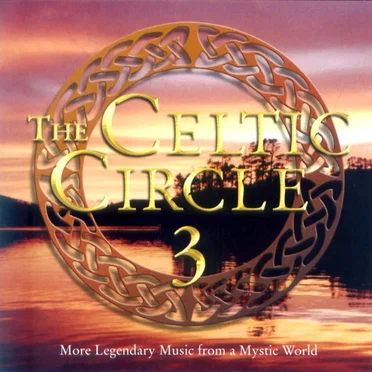 The Celtic Circle 3 by Various Artists - album cover
