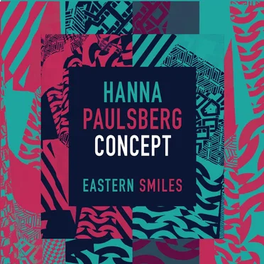 Eastern Smiles by Hanna Paulsberg Concept - album cover