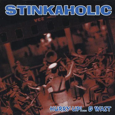 Stinkaholic