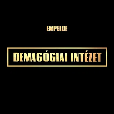 Demagógiai Intézet by Empelde - album cover