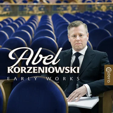 Early Works by Abel Korzeniowski - album cover